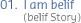 I am belif(belif Story)