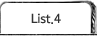 List. 4